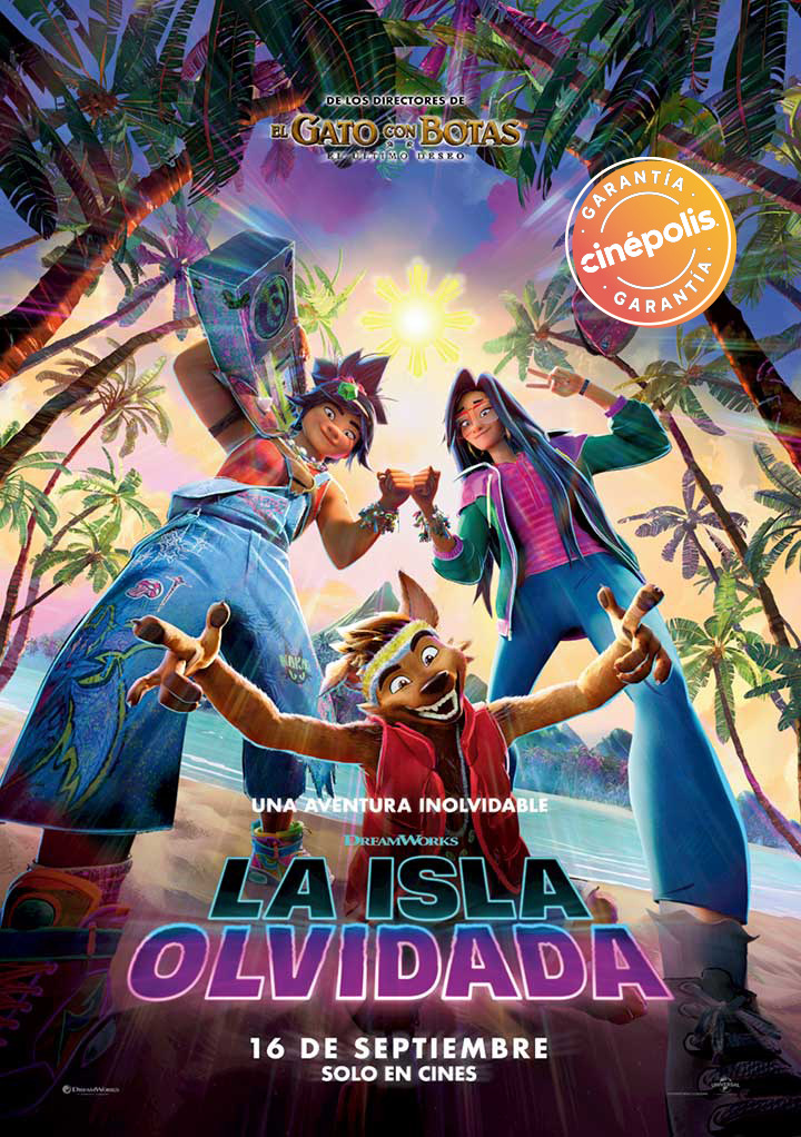 La Isla Olvidada - Cinépolis | Entra