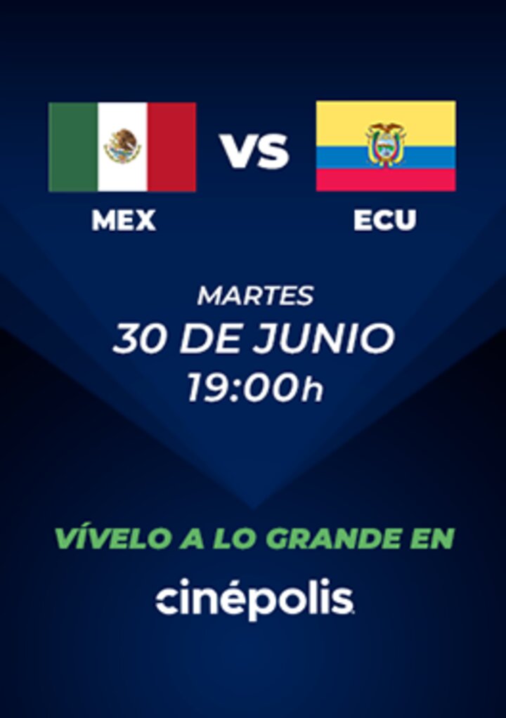 MEXICO VS ECUADOR